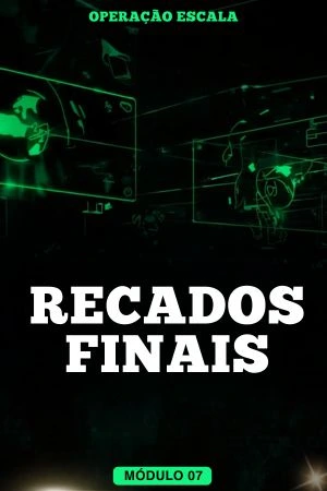 OP – M7 – Recados Finais