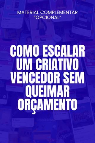 FC Como Escalar um Criativo Vencedor sem Queimar Orçamento